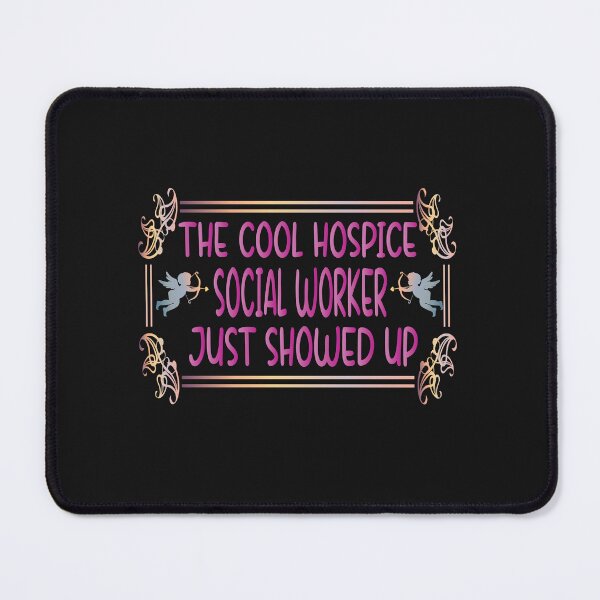 Item preview, the cool hospice Social Worker just showed up designed and sold by lookslooks.
