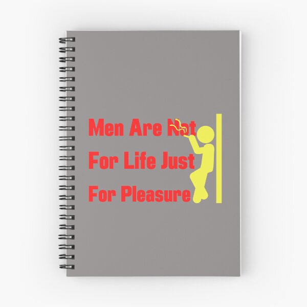 Item preview, Men are not for life just for pleasure, male designed and sold by pookamon14.