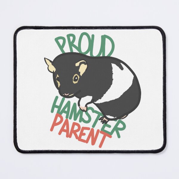 Item preview, Proud Hamster Parent designed and sold by shysnail.