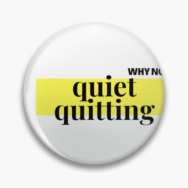 Item preview, Why not quiet quitting  designed and sold by sarodigiart.