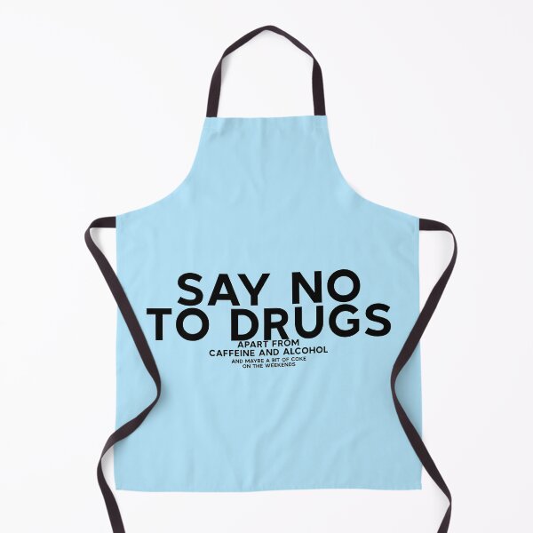 Item preview, Say no to drugs apart from caffeine and alcohol designed and sold by ChadWizard.
