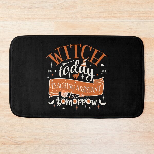 Item preview, Witch Today Teaching Assistant Tomorrow, Fun Design For All TA's On Halloween  designed and sold by TrulyEpoque.