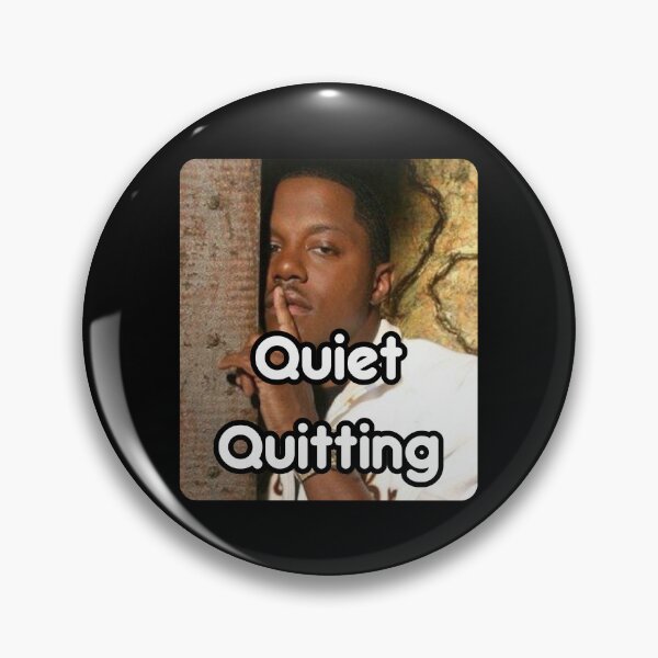 Item preview, Quiet Quitting designed and sold by NabilsDesign.