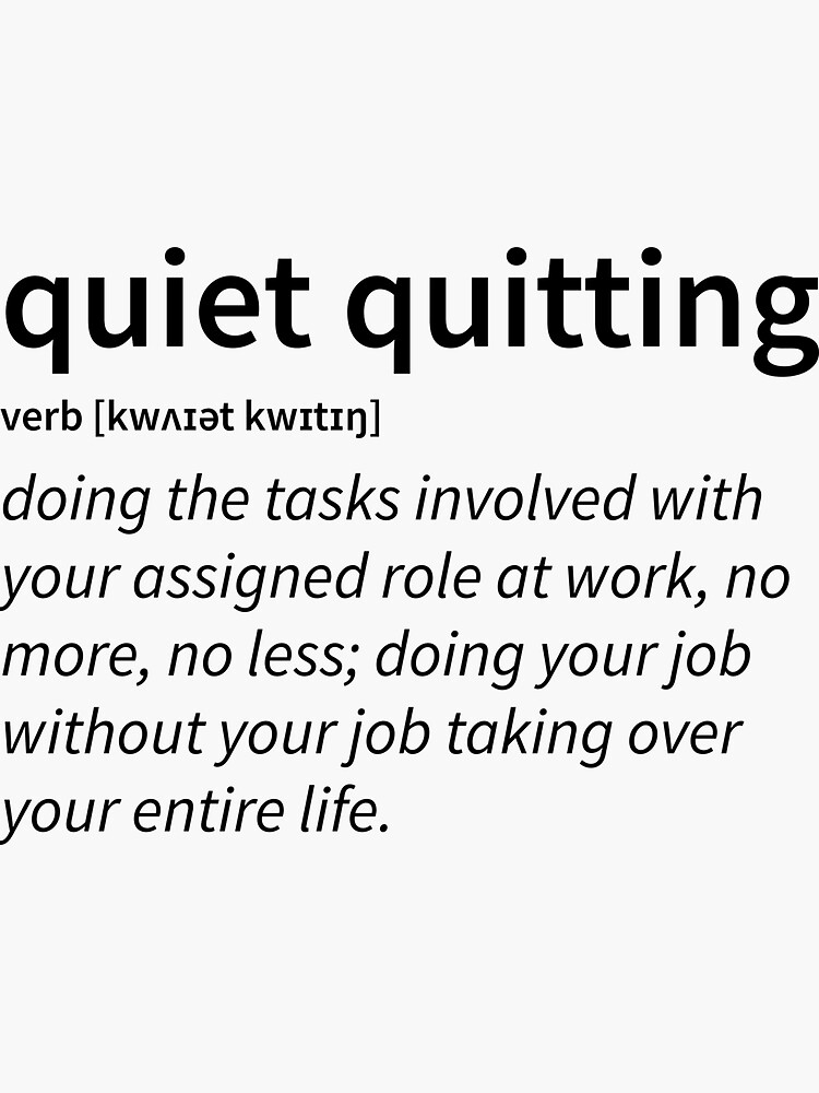 quiet-quitting-definition-sticker-for-sale-by-emotebot-redbubble