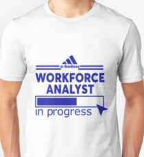 WORKFORCE ANALYST Unisex T-Shirt