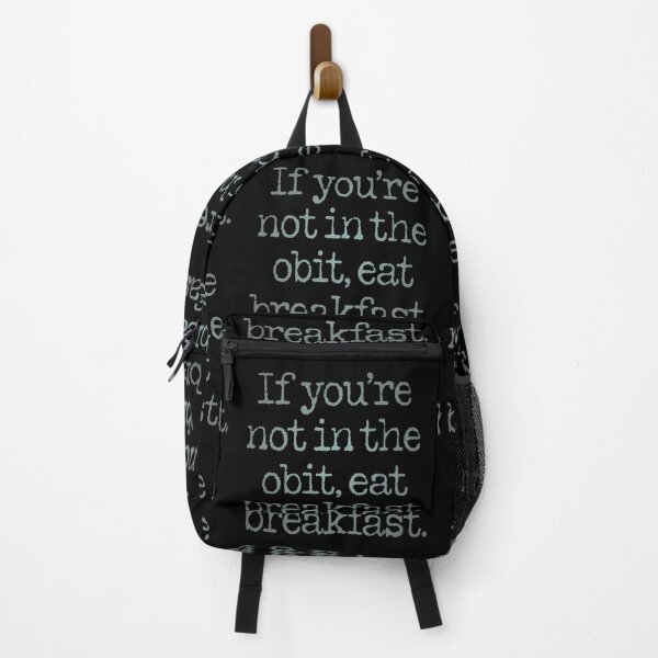Item preview, If you're not in the obit, eat breakfast. v.7 designed and sold by x1brett.