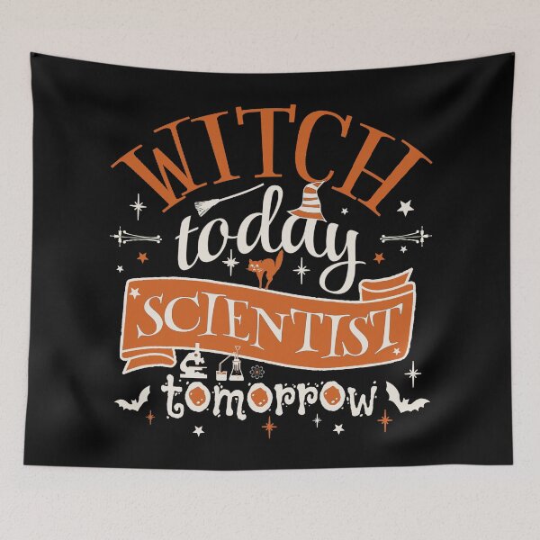 Item preview, Witch Today Scientist Tomorrow, Fun Design For All Scientists On Halloween  designed and sold by TrulyEpoque.