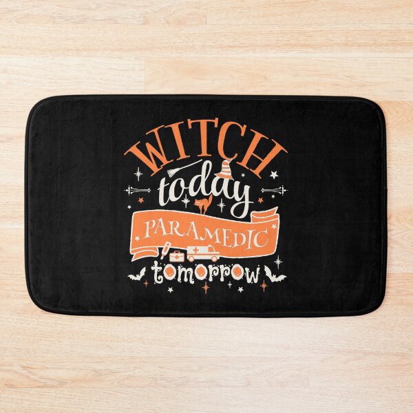 Item preview, Witch Today Paramedic Tomorrow, Fun Design For All Paramedics On Halloween  designed and sold by TrulyEpoque.