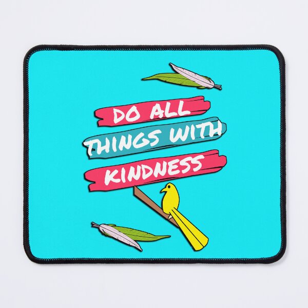 Item preview, Kindness,love,cute,treat people with kindness,happy designed and sold by vbhore99.