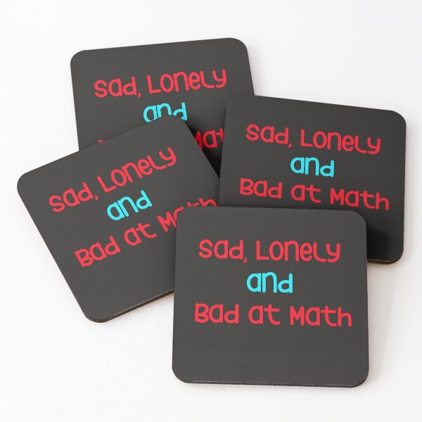 Item preview, sad lonely and bad at math designed and sold by YoussefProMax.