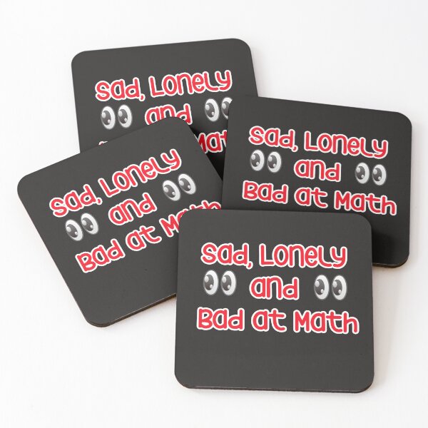 Item preview,  sad lonely and bad at math designed and sold by YoussefProMax.