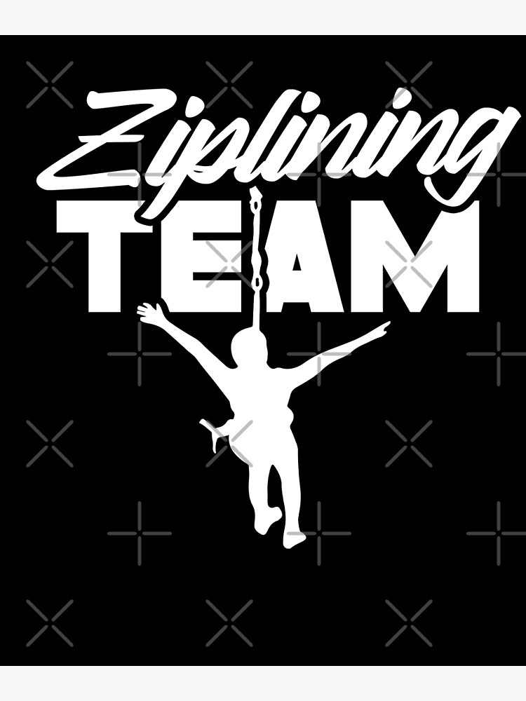 Ziplining Team Sports Zipline Hobby Sayings Premium Matte Vertical