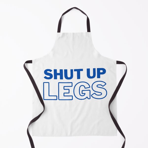 Item preview, Shut Up Legs designed and sold by Treabakul.