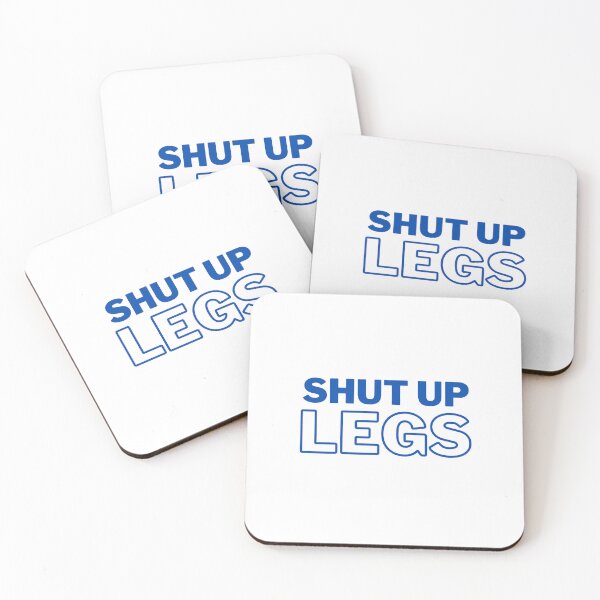 Item preview, Shut Up Legs designed and sold by Treabakul.