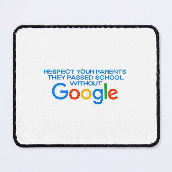 Aperçu de l'œuvre Retour à l'école - Respectez vos parents. Ils ont réussi l'école sans Google créée et vendue par ingraph.