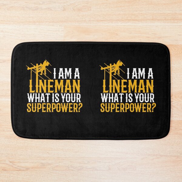 Item preview, I'm A Lineman, What is Your Superpower? designed and sold by TeesYouWant.