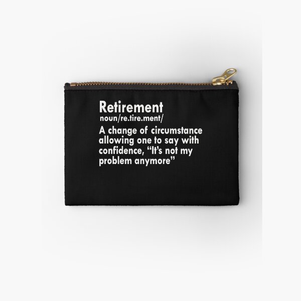 Item preview, Retirement A Change Of Circumstance designed and sold by AlexPhan.