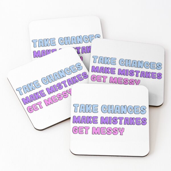 Item preview, 	take chances make mistakes get messy motivation quotes designed and sold by Neylou-Art.