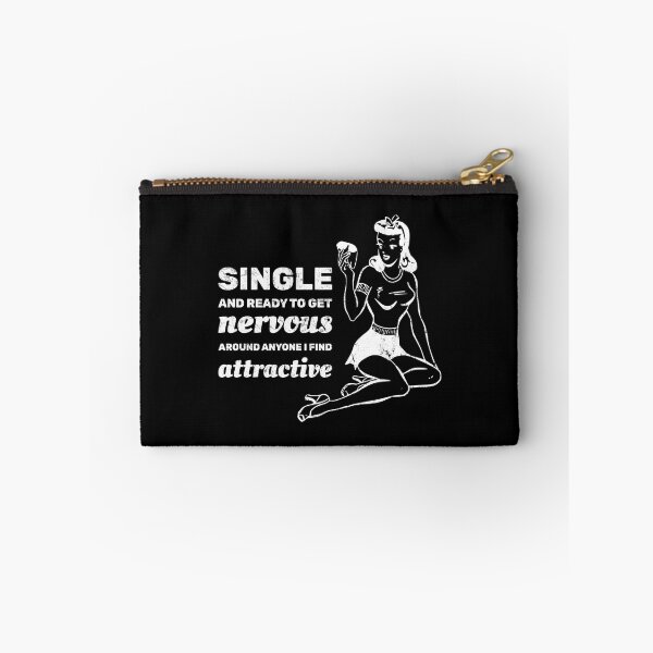 Item preview, Single and ready to get nervous around anyone I find attractive designed and sold by absolutdesign.