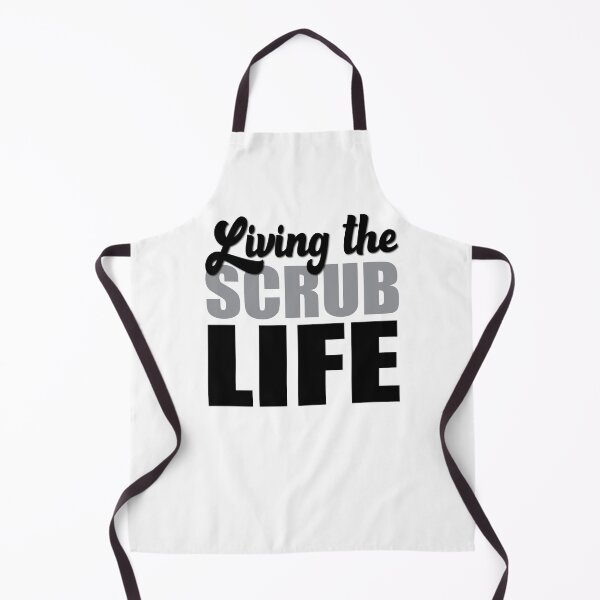 Item preview, Living the scrub life - T shirt and more... designed and sold by TaraGbear.