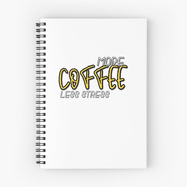 Item preview, less stress more coffee  designed and sold by coccoPrints.