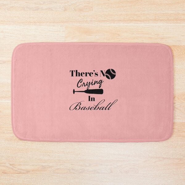 Item preview, There is no crying in baseball. designed and sold by StandStrong786.