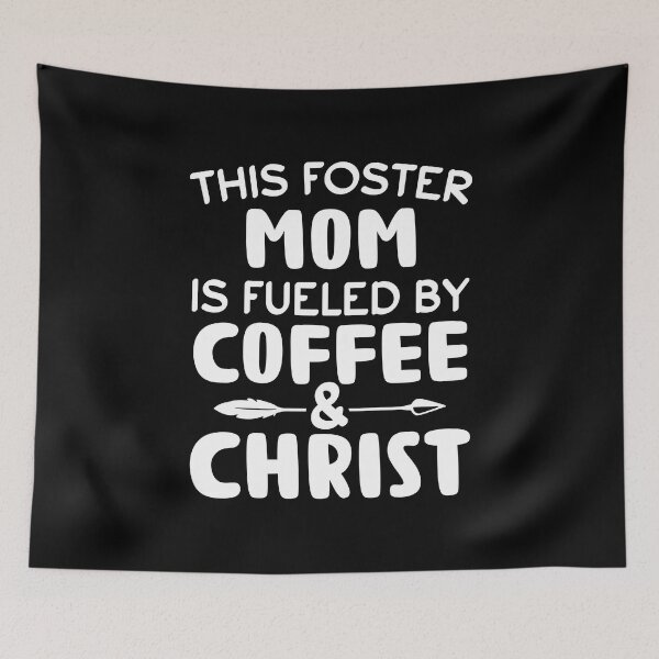 Item preview, This Foster Mom Is Fueled By Coffee and Christ Mothers Day designed and sold by haselshirt.