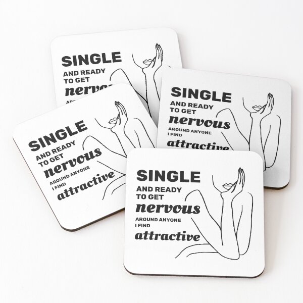 Item preview, Single and ready to get nervous around anyone I find attractive designed and sold by absolutdesign.