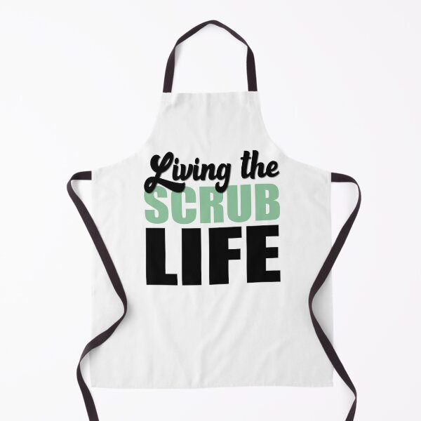 Item preview, Living the scrub life - T shirt and more... designed and sold by TaraGbear.