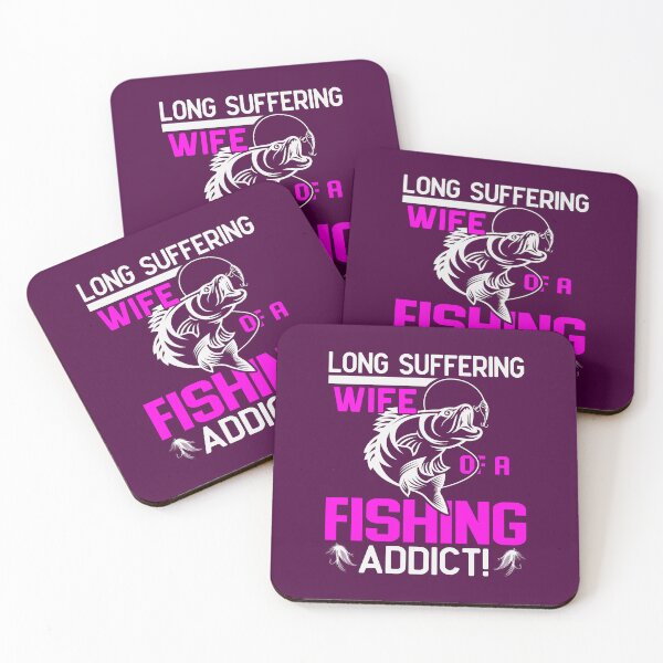 Item preview, Long Suffering Wife Of A Fishing Addict. designed and sold by Lonesome-Fox.