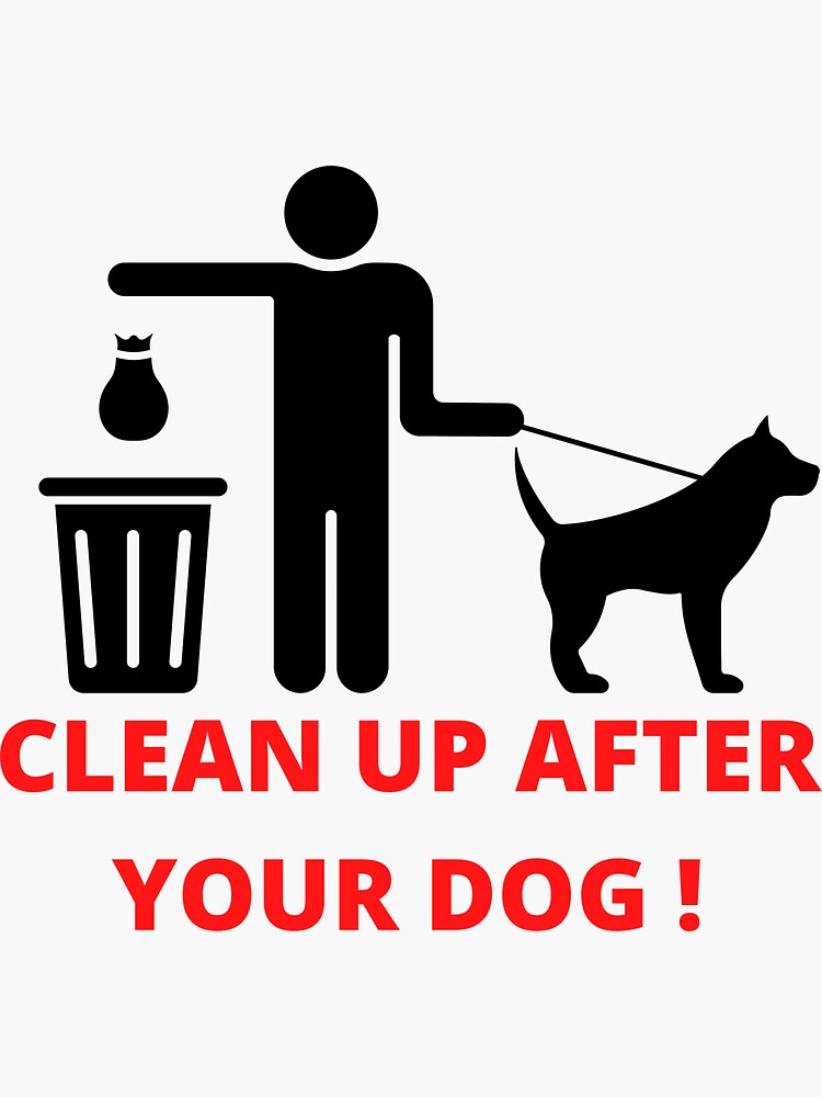 clean-up-after-your-dog-funny-pooping-dog-sticker-for-sale-by-fakiir