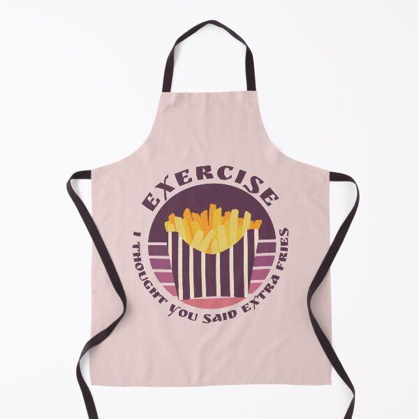 Item preview, Exercise I Thought You Said Extra Fries Funny Fries designed and sold by designerpriti.