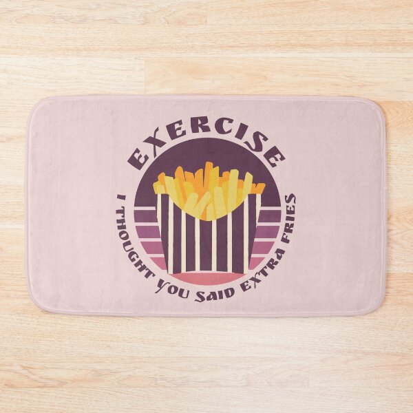 Item preview, Exercise I Thought You Said Extra Fries Funny Fries designed and sold by designerpriti.
