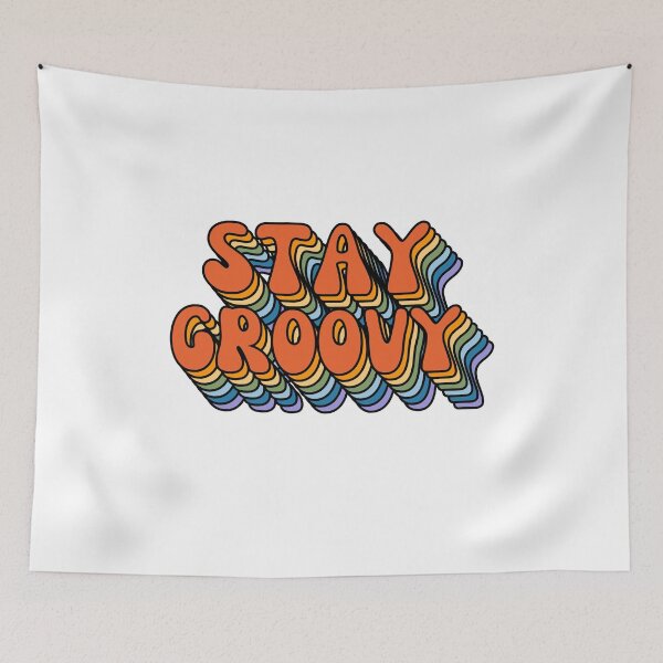Item preview, Stay Groovy designed and sold by HappyHowler.