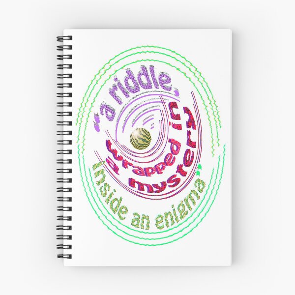 Item preview, "a riddle, wrapped in a mystery inside an enigma" designed and sold by TeaseTees.