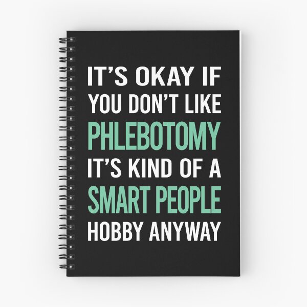 Item preview, Smart People Hobby Phlebotomy Phlebotomist designed and sold by RonaldEwing4782.
