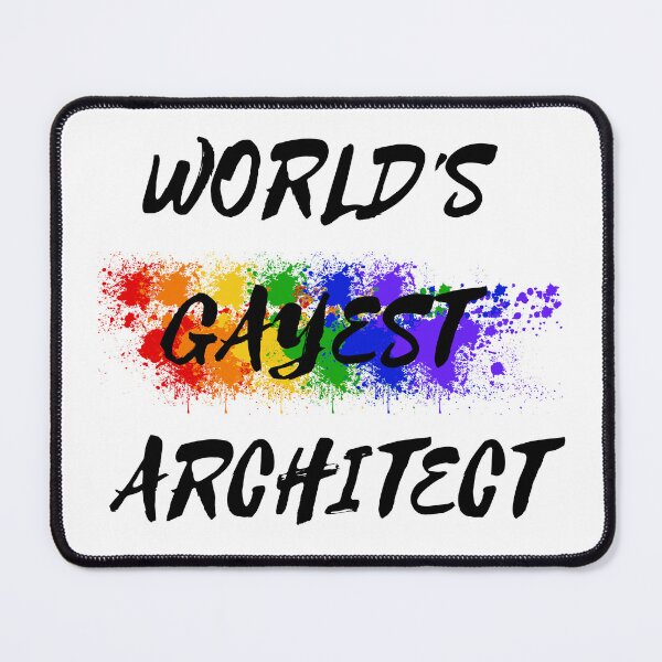 Item preview, World's Gayest Architect  designed and sold by LuckyKermit.