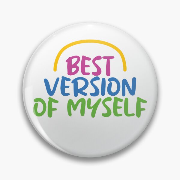 Item preview, Best Version of Myself designed and sold by BlueZenStudio.