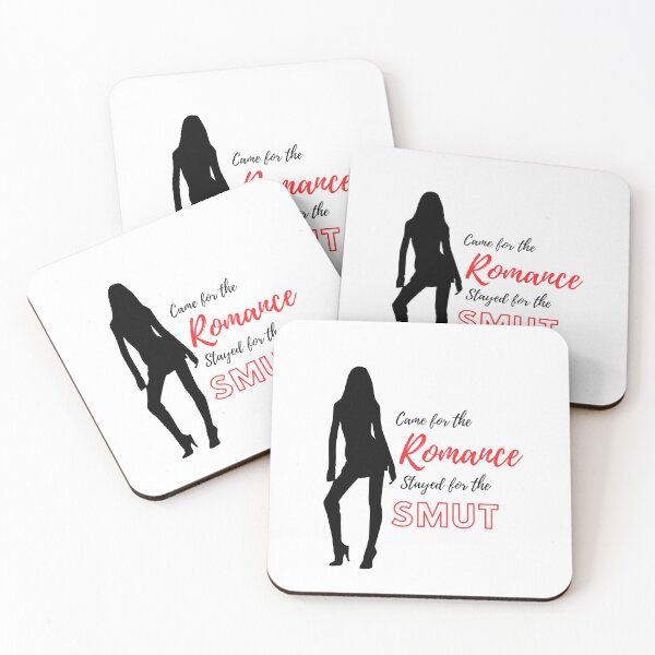 Item preview, Came for the romance stayed for the smut designed and sold by marlynlove.