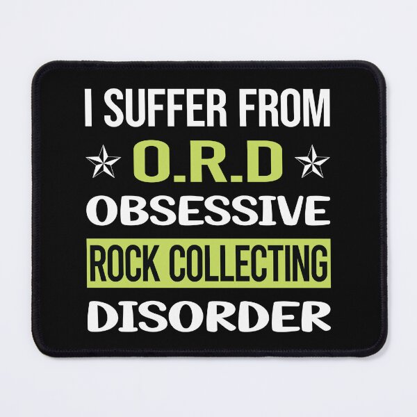 Item preview, Obsessive Love Rock Collecting Rocks Rockhound Rockhounding designed and sold by DrearyStore60.
