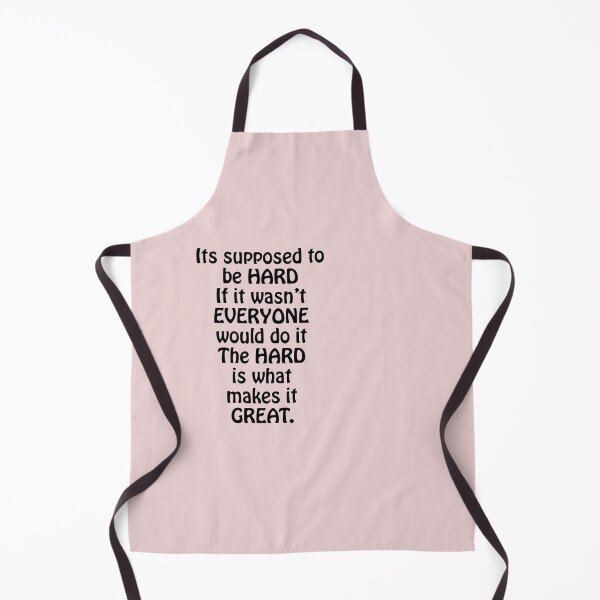 Item preview, Its supposed to be HARD if it wasn’t, EVERYONE would do it. The HARD is what makes it GREAT. designed and sold by StandStrong786.