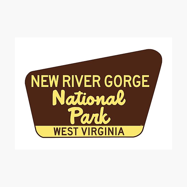 Item preview, New River Gorge National Park Sign West Virginia WV designed and sold by DESTINATIONS DECAL.