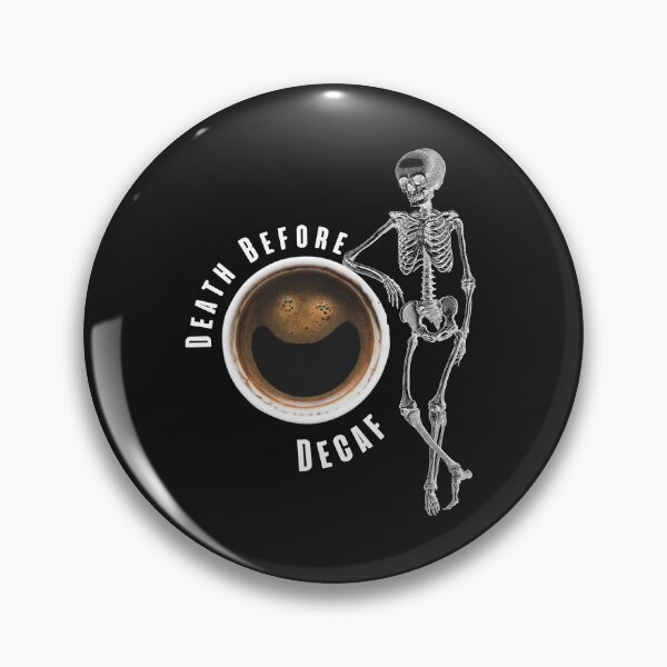 Item preview, death before decaf designed and sold by atelierflaneur.