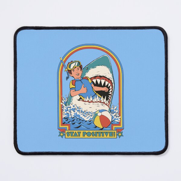 Stay Positive Mouse Pad