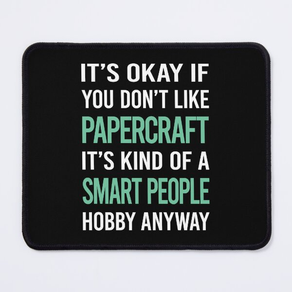 Item preview, Smart People Hobby Papercraft Paper Craft designed and sold by RonaldEwing4782.