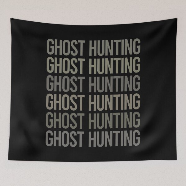 Item preview, Gray Text Art Ghost Hunting Paranormal designed and sold by TarynBrown3126.