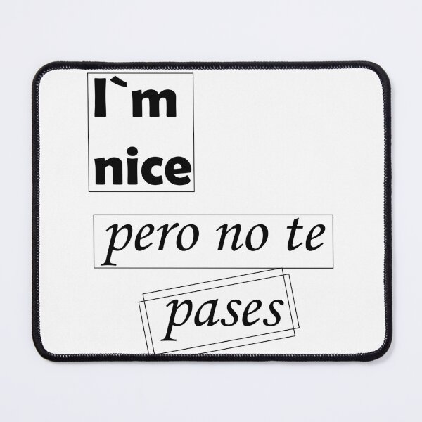 Item preview, Copy of I`m nice, pero no te pases outlines designed and sold by LilaDiams.