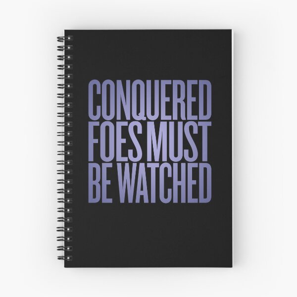 Item preview, Conquered foes must be watched. v.4 designed and sold by x1brett.
