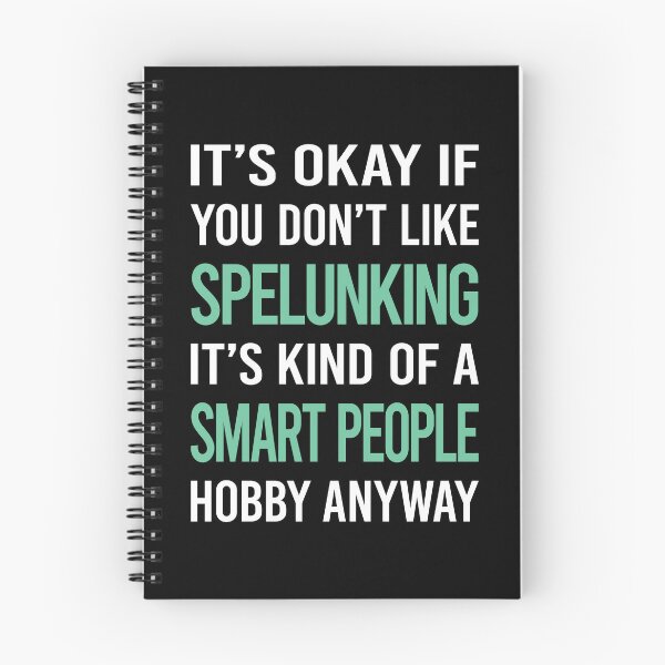 Item preview, Smart People Hobby Spelunking Spelunker Speleology designed and sold by RonaldEwing4782.