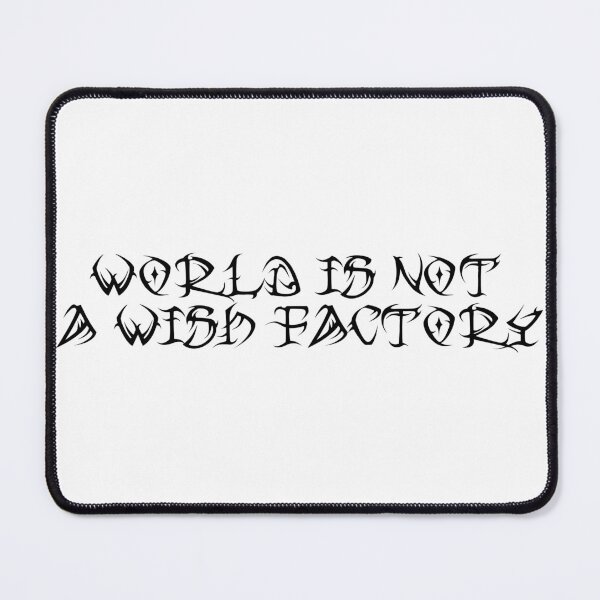 Item preview, World is not a wish factory designed and sold by Olexandr Melnyk.